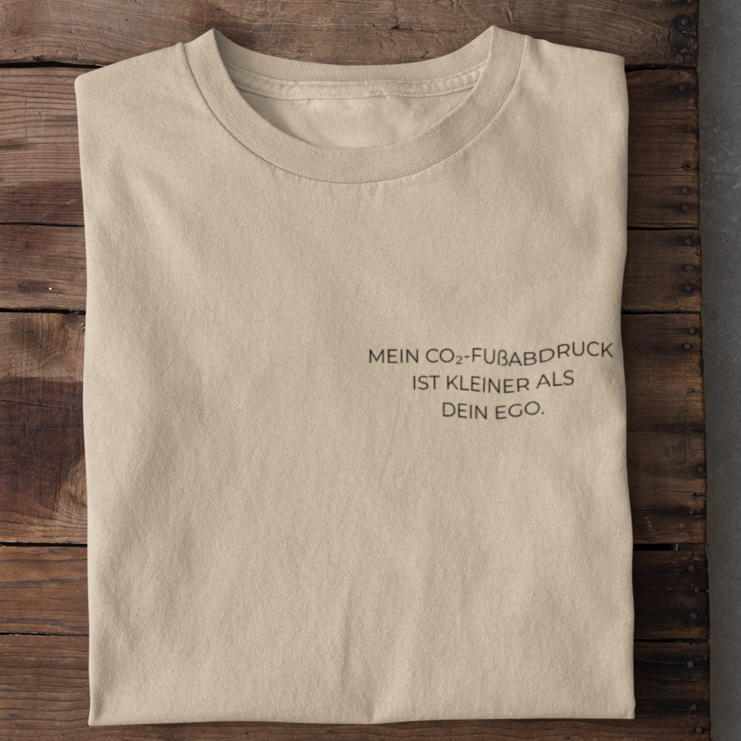 Kleiner Als Dein Ego Organisches Premium Shirt