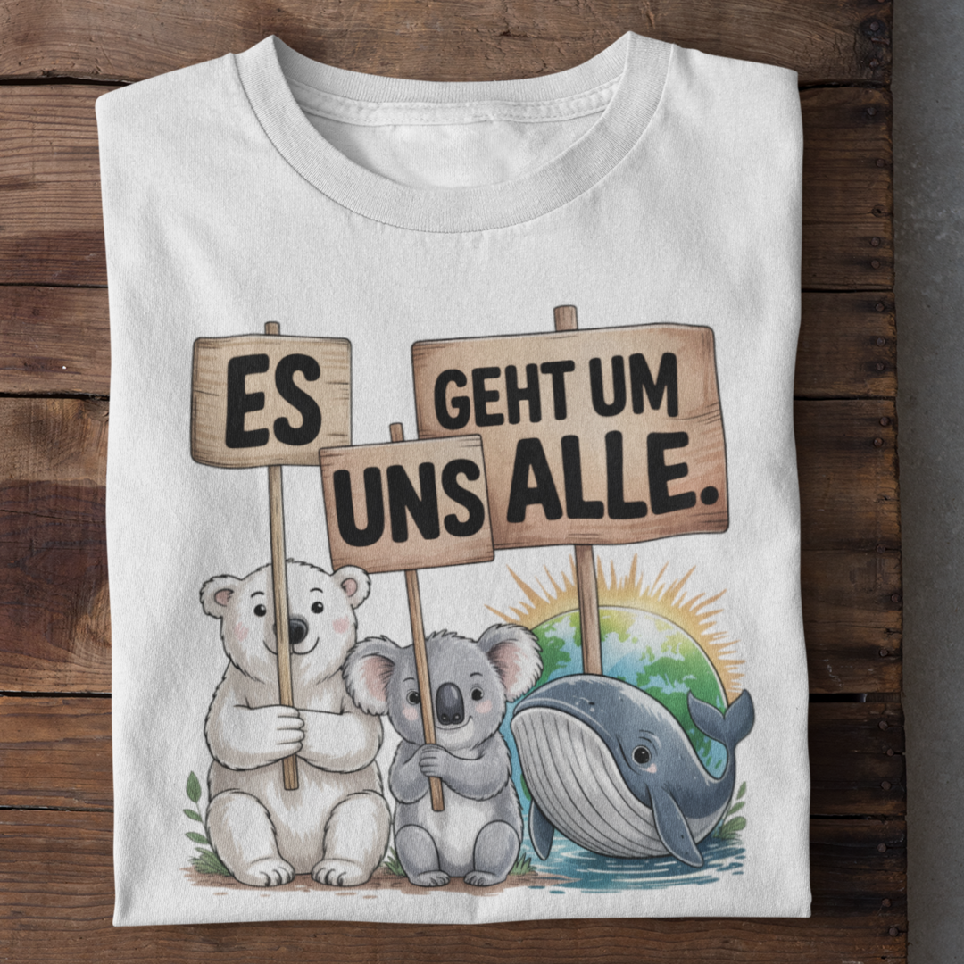 Es Geht Um Uns Alle Organisches Premium W-Shirt