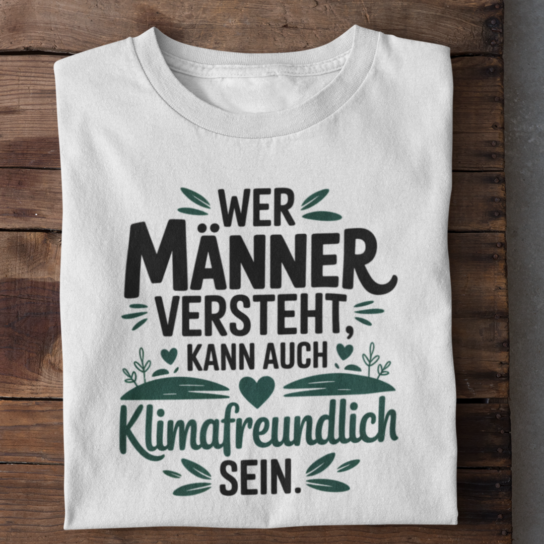 Wer Männer Versteht Organisches Bio Shirt