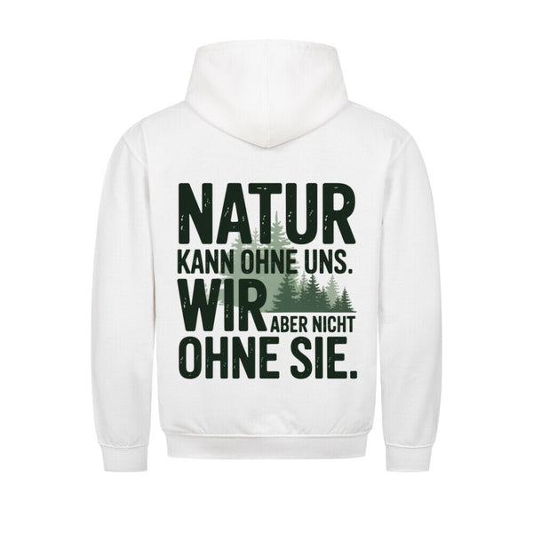 Natur Kann Ohne Uns Organischer Premium Hoodie