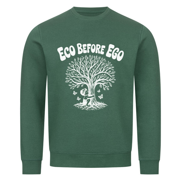 Eco before Ego Organisches Premium Bio Sweatshirt