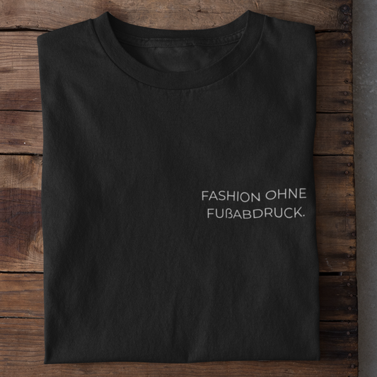 Fashion Ohne Fußabdruck Organisches Premium Shirt
