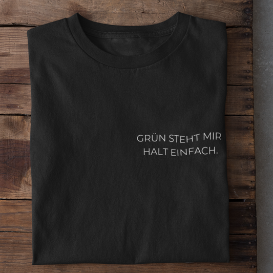 Grün Steht Mir Organisches Premium Shirt