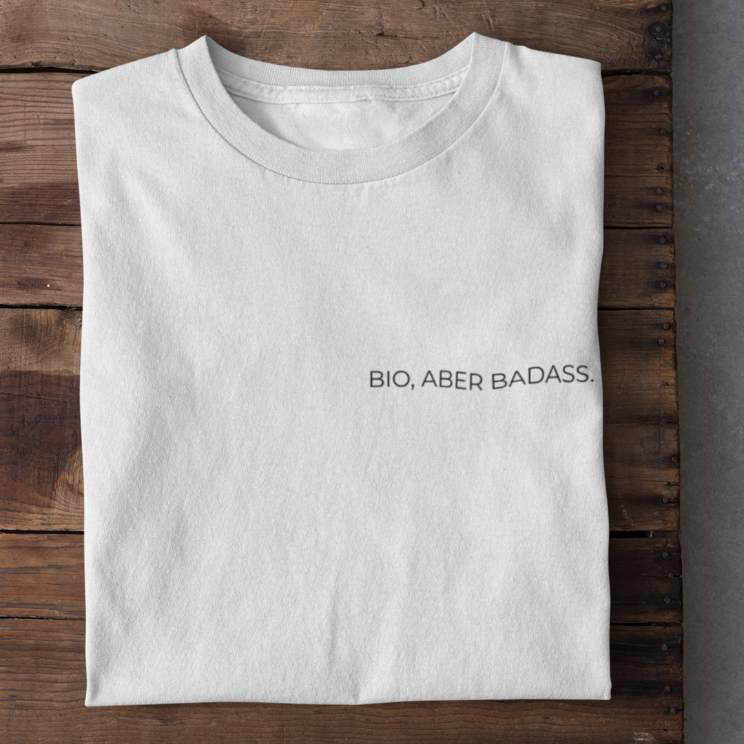 Bio, aber Badass Organisches Premium W-Shirt