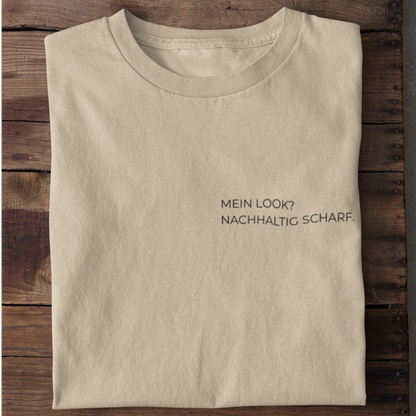 Mein Look Nachhaltig Scharf Organisches Premium Shirt
