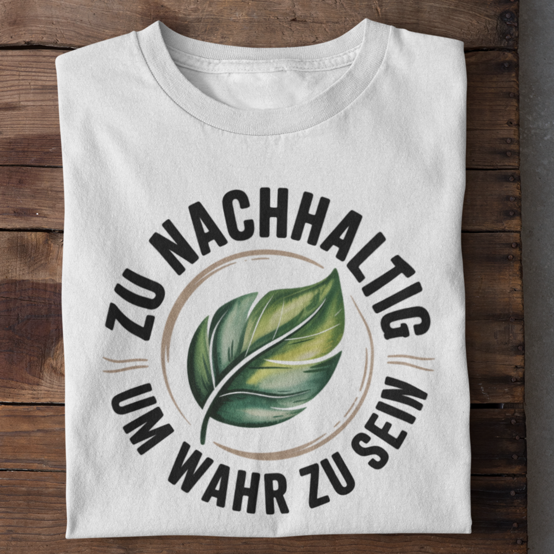 Zu Nachhaltig Organisches Premium Shirt
