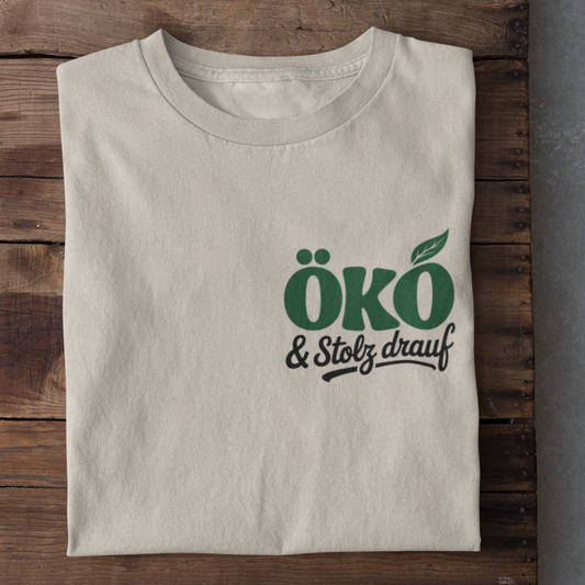 Öko Und Stolz Drauf Organisches Premium Shirt