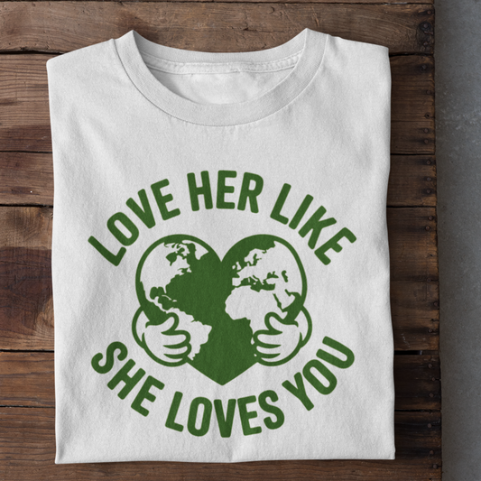 Love Her Organisches Premium Shirt