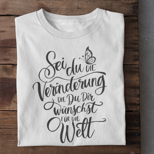 Veränderung Für Die Welt Organisches Premium Shirt
