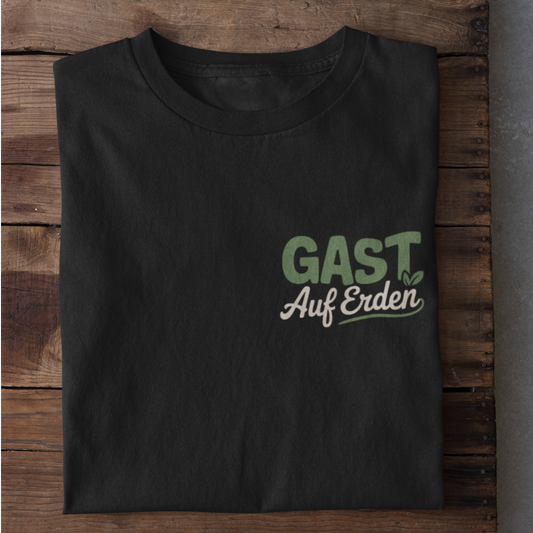 Gast Auf Erden Organisches Premium Shirt