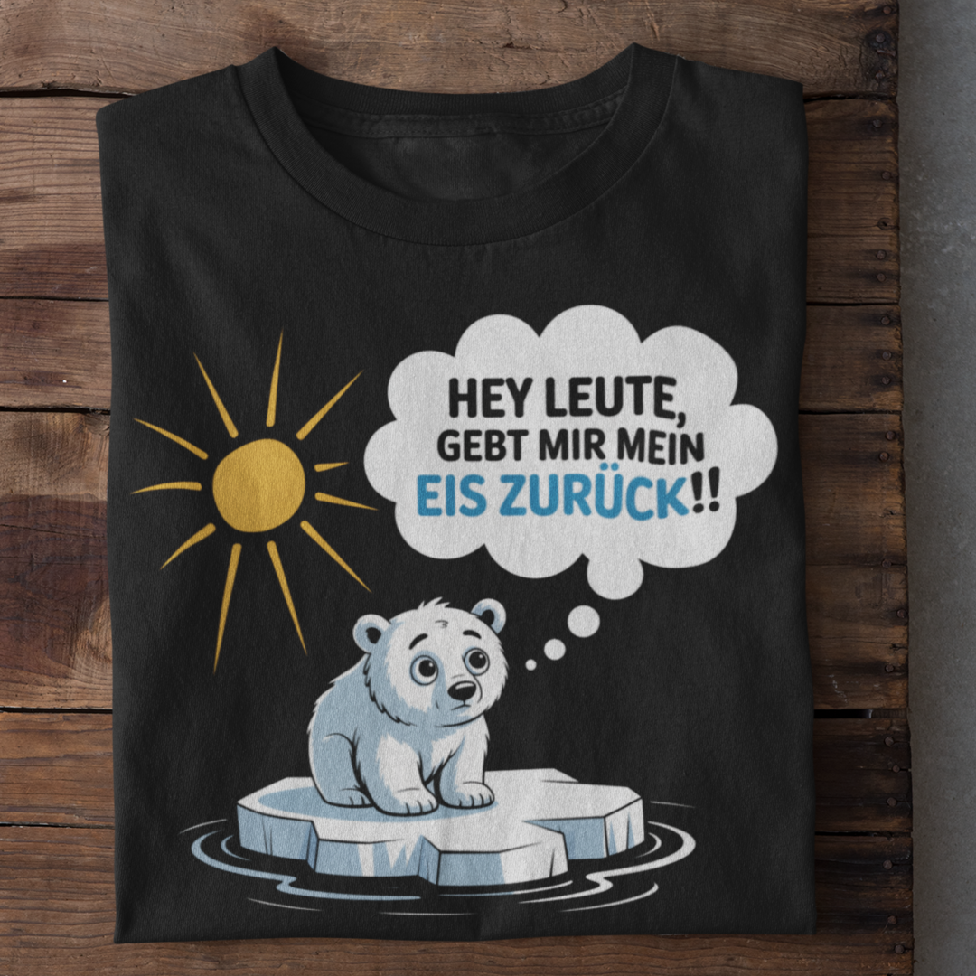 Gebt Mir Mein Eis Zurück Organisches Premium Shirt