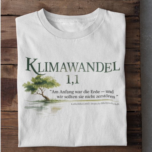 Klimawandel Bibelvers Organisches Premium Shirt