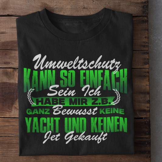 Umweltschutz Kann So Einfach Sein Organisches Premium Shirt
