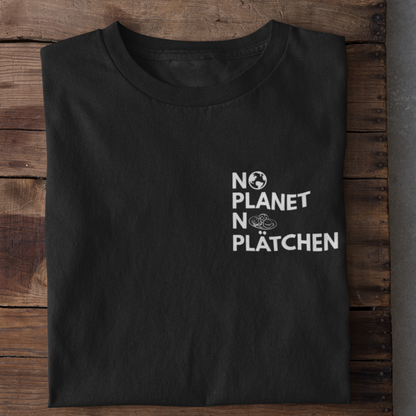 No Planet No Plätchen Organisches Premium Shirt