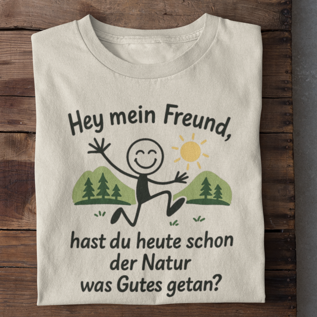 Der Natur Gutes Tun Organisches Premium Shirt