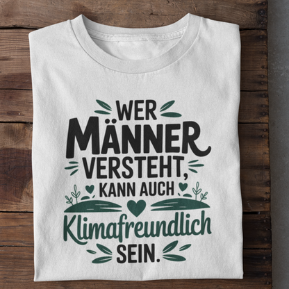 Wer Männer Versteht Organisches Bio Shirt